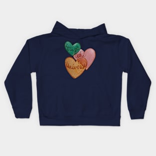 Trust The Universe Hearts Kids Hoodie